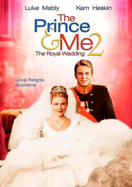 Постер к фильму Принц и я: Королевская свадьба