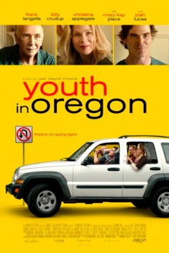 Постер: Молодость в Орегоне