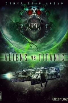 Постер: Чужие против Титаника