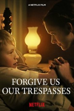 Постер: Прости нам грехи наши