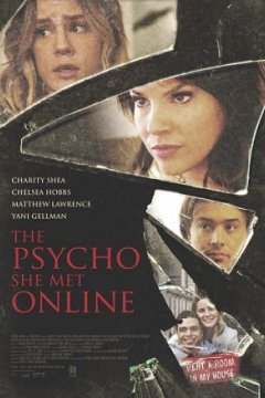 Постер: Психопатка, с которой она познакомилась в сети