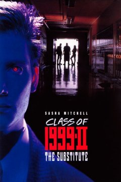 Постер: Класс 1999: Новый учитель