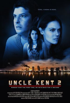 Постер к фильму Дядя Кент 2