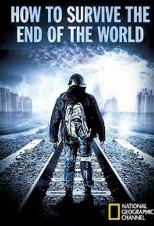 Постер к фильму Как пережить конец света