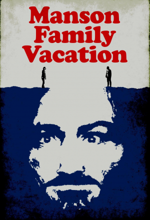 Постер к фильму Семейные каникулы с Мэнсонами