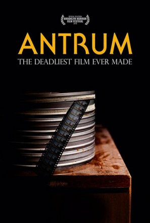 Постер к фильму Антрум: Самый опасный фильм из когда-либо снятых