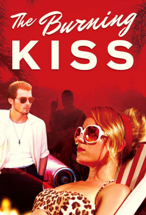 Постер к фильму Жаркий поцелуй