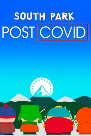 Постер к фильму Южный Парк: После COVID'а